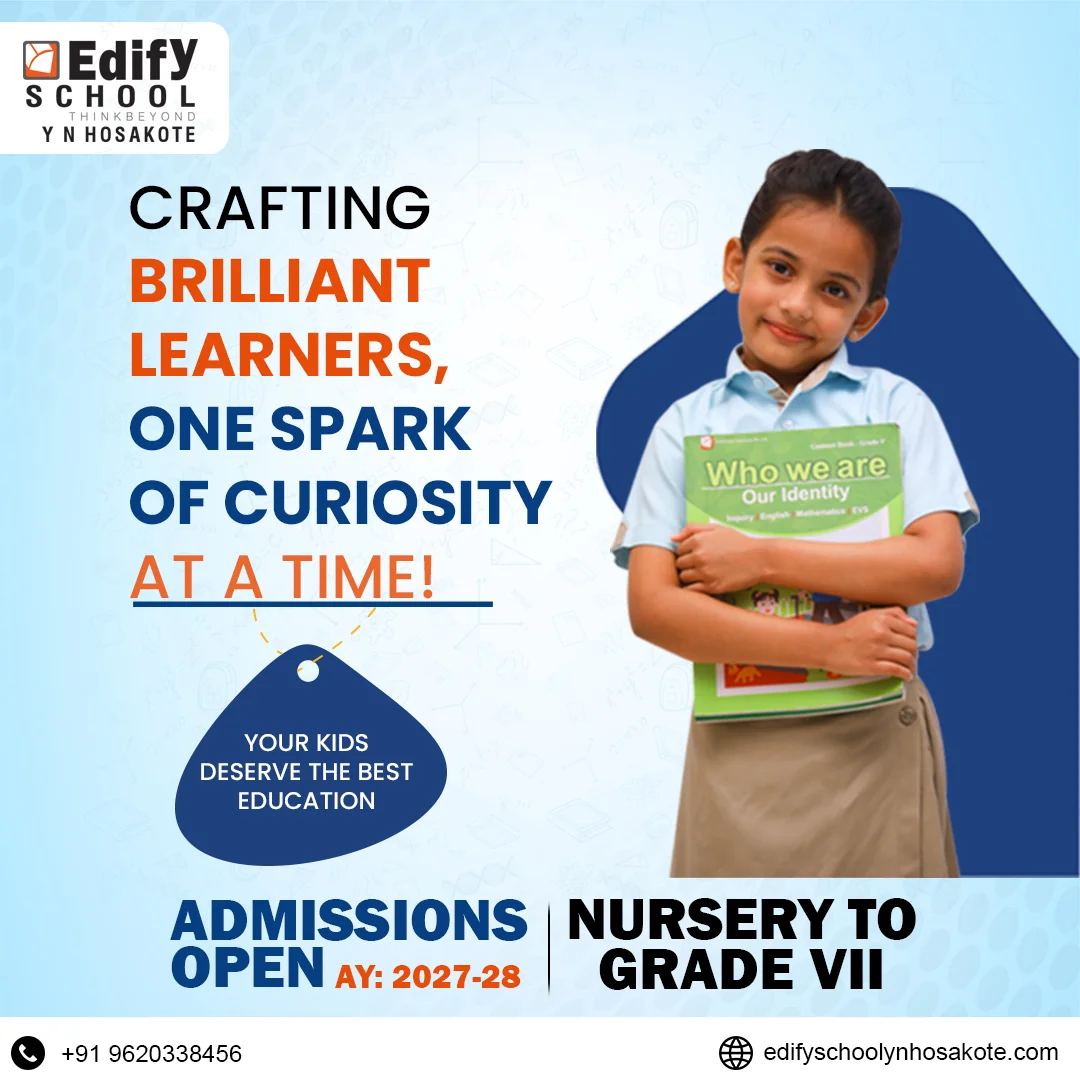 Edify School Yn Hosakote admissions